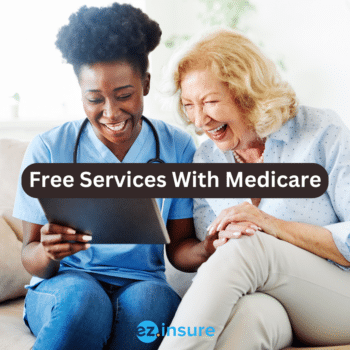 Free Services With Medicare text overlaying image of a medicare patient and nurse