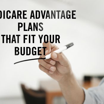 Medicare Advantage Plans Are Little To Nothing, And Are Often Times Free