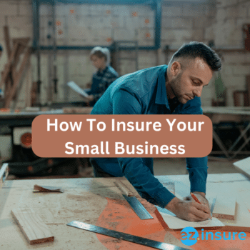 how to insure your small business text overlaying image of a business man working