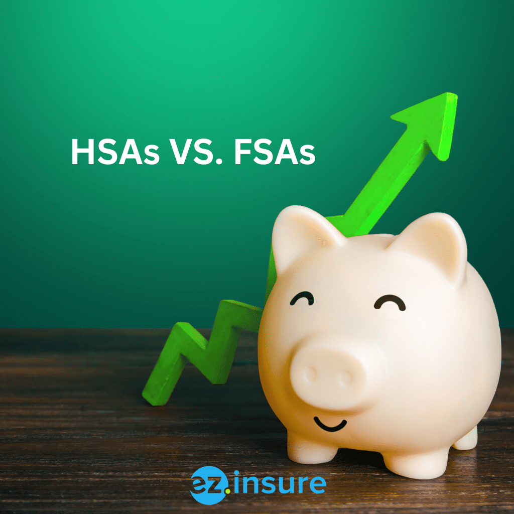HSA vs FSA EZ.Insure