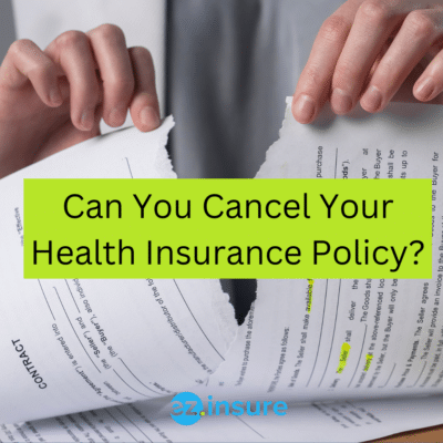 Can You Cancel Your Health Insurance Policy? text overlaying image of a person ripping a contract in half