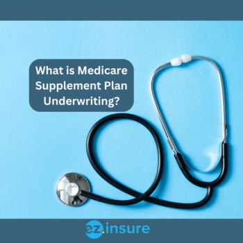 What is Medicare Supplement Plan Underwriting? text overlaying image of a stethoscope laying on a blue table