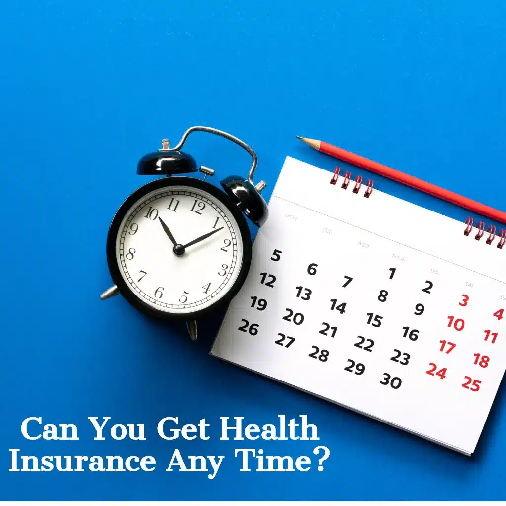 Detailed Can You Get Health Insurance At Any Time View for Your Screen Detailed Can You Get Health Insurance At Any Time View for Your Screen