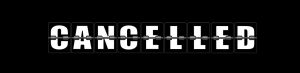 the word cancelled in white in a black box