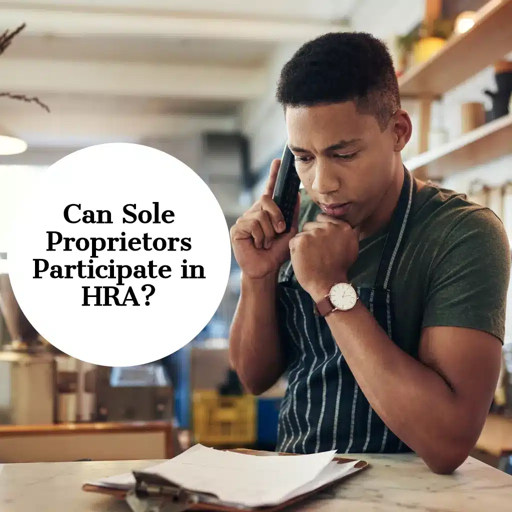 Sole Proprietor Participation in HRAs EZ.Insure
