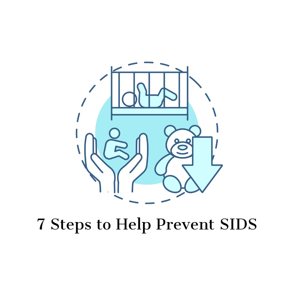 7 Steps to Help Prevent SIDS EZ.Insure