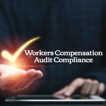 image of someone holding a check mark with the words " workers compensation audit compliance" written next to the check mark