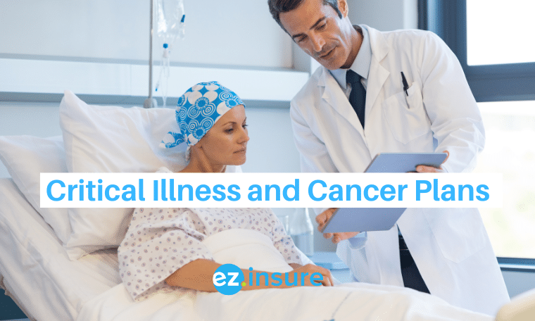 Critical Illness & Cancer Plans