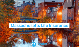 massachusetts life insurance text overlaying image of medford