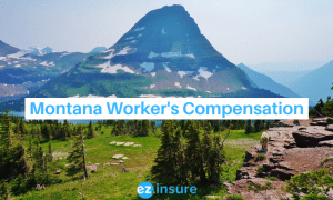 montana worker's compensation text overlaying image of mountain range