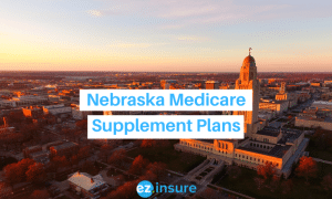 nebraska medicare supplement plans text overlaying image of capital building