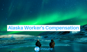 alaska worker's compensation text overlaying image of two hikers looking at the northern lights