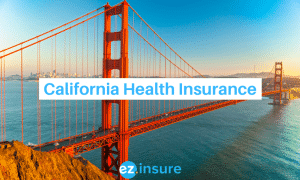 california health insurance text overlaying image of golden gate bridge