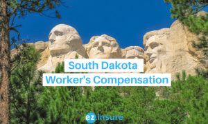 south dakota worker's compensation text overlaying image of mount rushmore