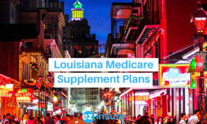 louisiana medicare supplement plans text overlaying image of bourbon street