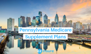 pennsylvania medicare supplement plans text overlaying image of philadelphia