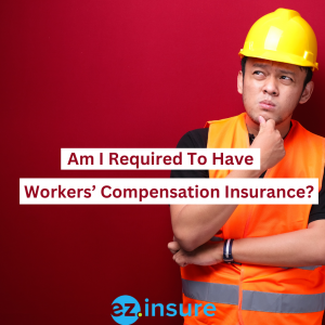 am i required to have workers' compensation insurance? text overlaying image os a worker questioning.