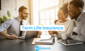 term life insurance text overlaying image of a business man talking to a couple