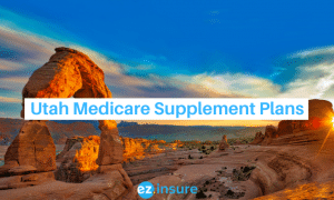 utah medicare supplement plans text overlaying image of arches national park