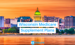 wisconsin medicare supplement plans text overlaying image of capital