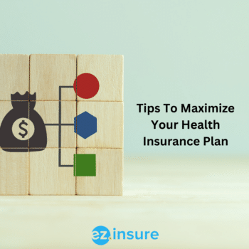 Tips To Maximize Your Health Insurance Plan text overlaying image of building blocks showing money going to different points