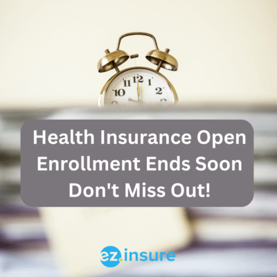 Health Insurance Open Enrollment Ends Soon Don't Miss Out text overlaying image of a clock