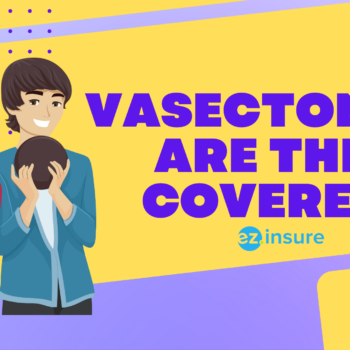 Vasectomies; Are They Covered? text overlaying image of a couple